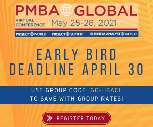 PMBA Global Virtual Conference Early Bird Deadline Apr 30. Use group code GC-IIBACL to save with group rates!
